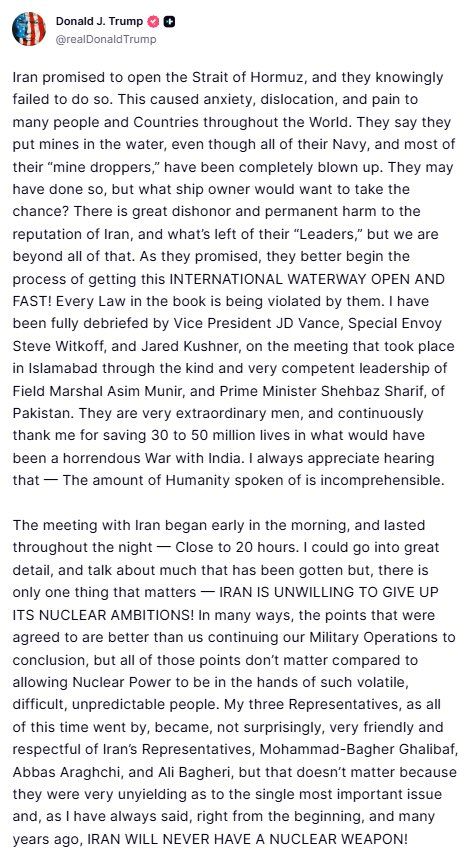@Open Source Intel: Trump:
Iran promised to open the Strait of Hormuz, and they knowingly failed to do so. This caused anxiety, dislocation, and pain to many people and Countries throughout the World.
They say they pu