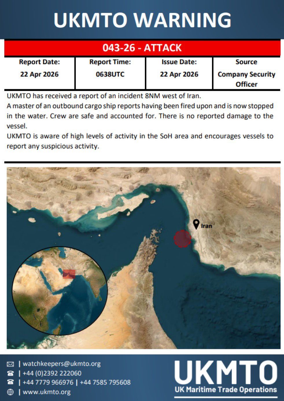 @Open Source Intel: Another cargo ship attacked near the Strait of Hormuz. UKMTO reports an outbound vessel was fired upon 8NM west of Iran, forcing it to stop. Crew safe, no damage.