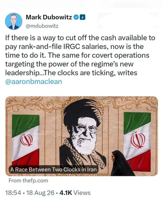 @✡︎𝐋𝐢𝐯𝐞𝐈𝐫𝐚𝐧𝐍𝐞𝐰𝐬🇮🇷🇮🇱: 🚨🇺🇸🦀
مارک دوبوویتز: اکنون زمان تشدید فشار بر رژیم جمهوری اسلامی است
مارک دوبوویتز، تحلیلگر آمریکایی، نوشت اگر راهی برای قطع دسترسی رژیم جمهوری اسلامی به نقدینگی مورد نیاز برای پرداخت حقوق نیروهای 