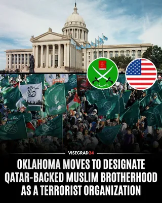 @Visegrád 24: Oklahoma is considering designating the Muslim Brotherhood and CAIR as terrorist organizations, following similar moves by Texas and Florida, which have already issued state-level designations against