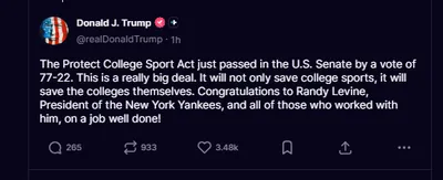 U.S. President Donald Trump: "The Protect College Sport Act just passed in the U.S. Senate by a vote of 77-22. This is a really big deal. It will not only save college sports, it will save the…