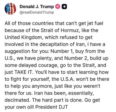 President Trump to Britain: Go to the Strait of Hormuz yourselves and take it back President Trump wrote to countries facing aircraft fuel shortages due to the situation in the Strait of…